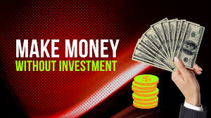 How to Make Money Online Without Investment
