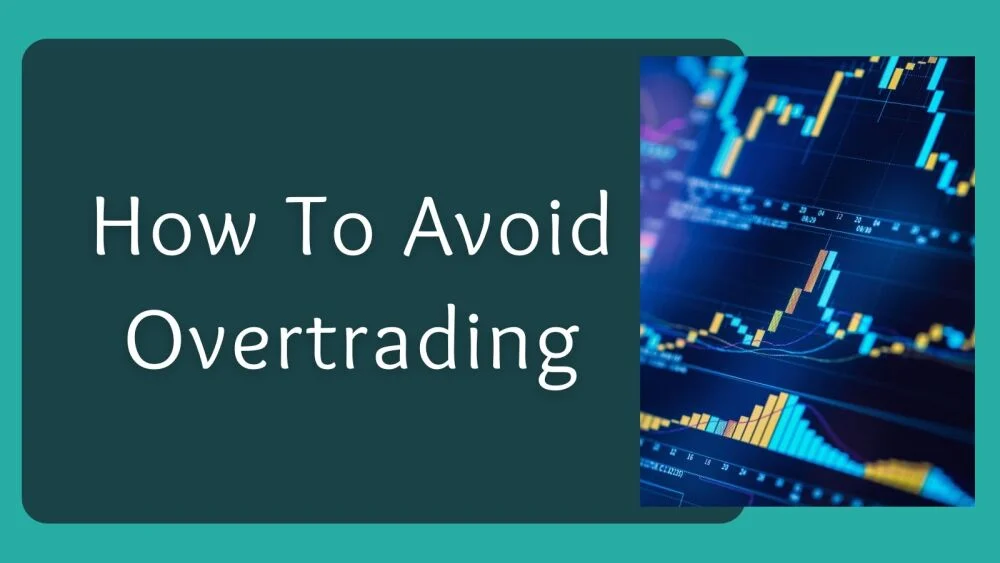 Cara Mengelakkan Overtrading dalam Forex: Panduan Lengkap untuk Pedagang