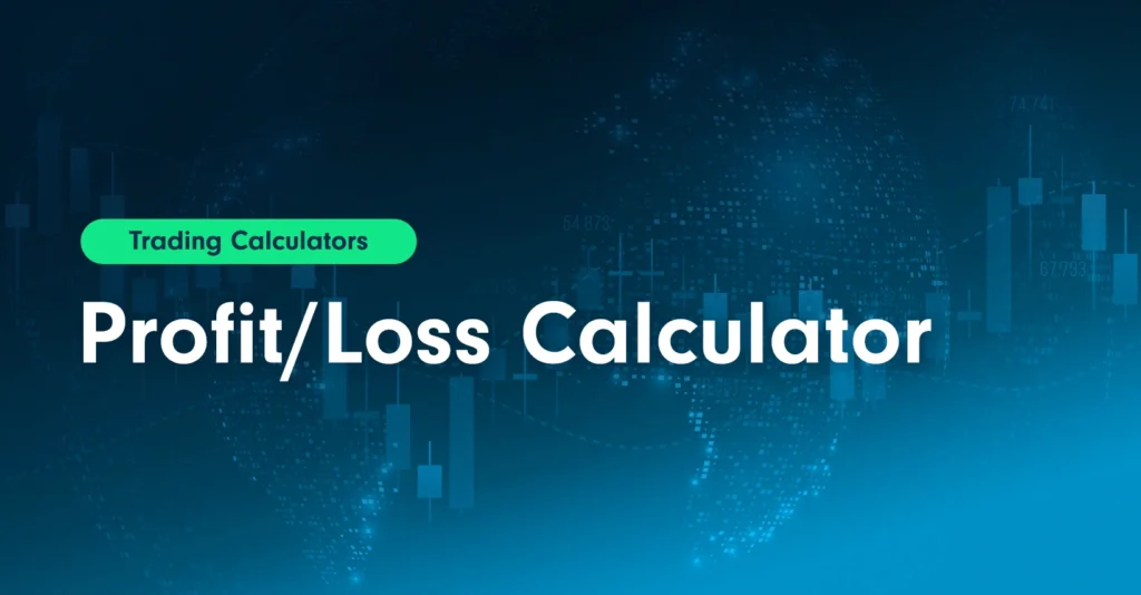 How to Calculate Forex Profit and Loss: A Complete Guide