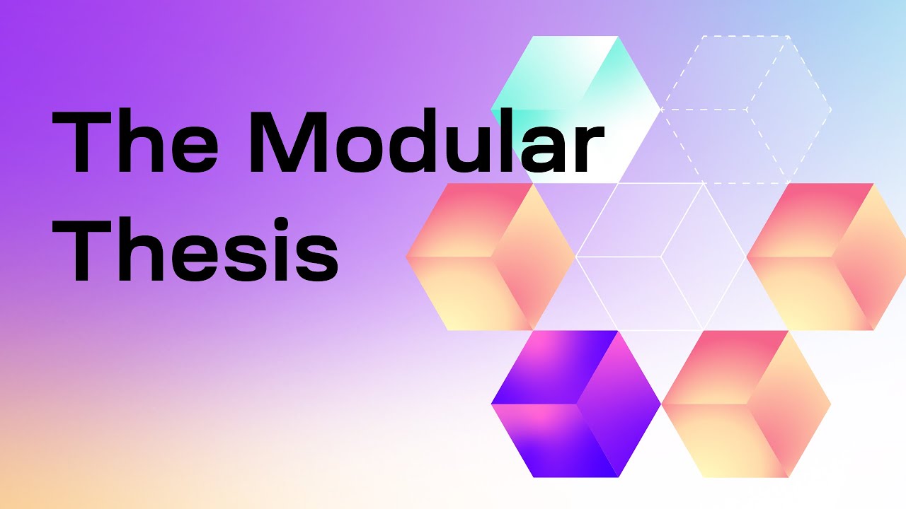 Modular blockchain thesis