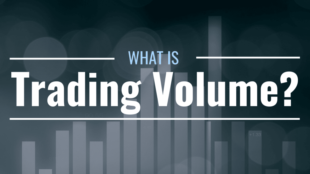 Trading volume importance